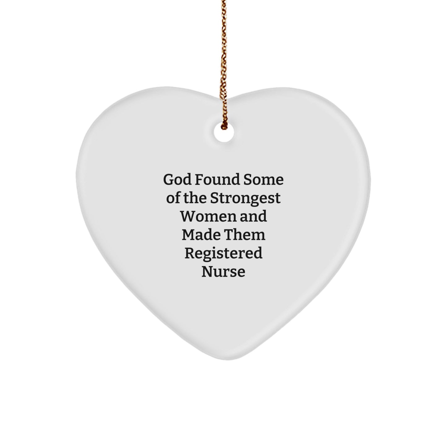 Funny Registered Nurse Heart Ornament Gifts from Men to Friends, Inspirational Quotes for Women, Christmas Unique Gifts for Family - Image 1