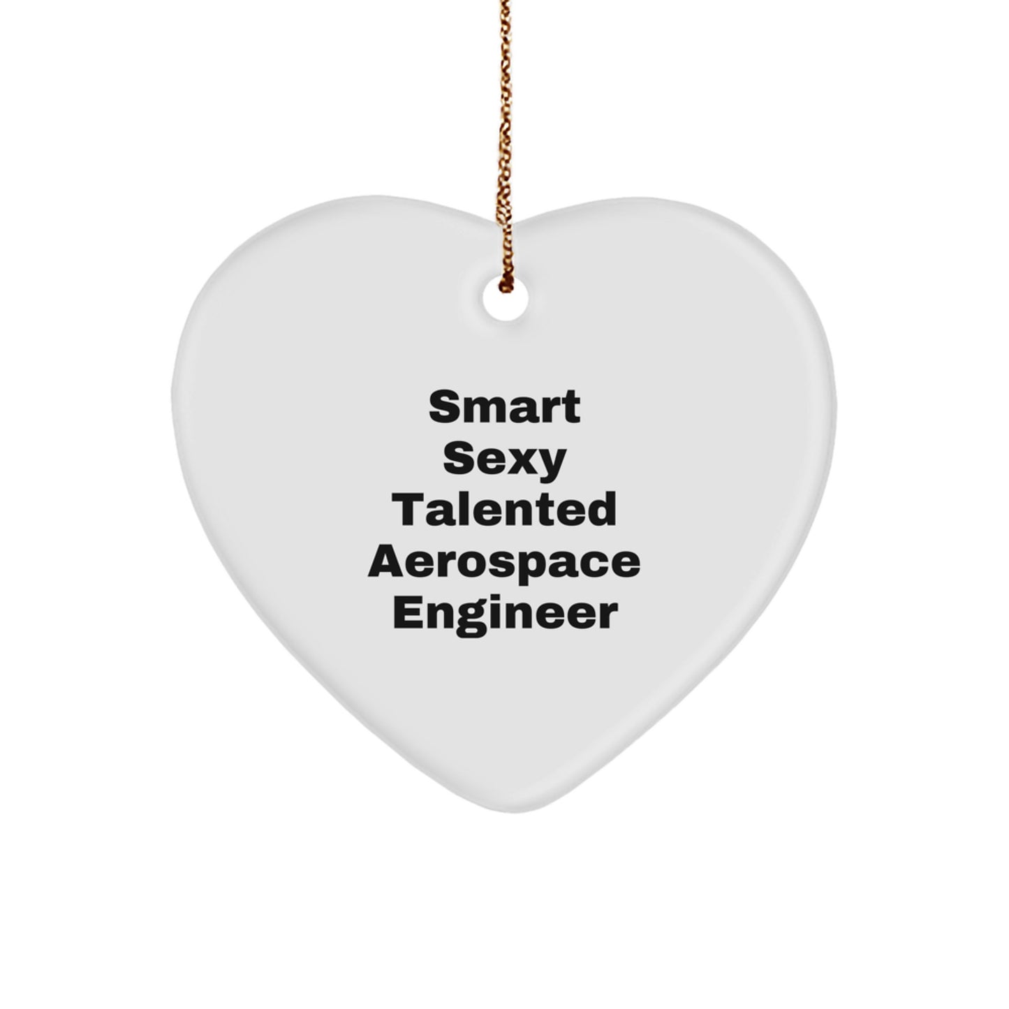 Funny Heart Ornament for Aerospace Engineer, Gifts from Friends, Family, and Coworkers, Cute Christmas Unique Gifts for Men and Women - Image 1