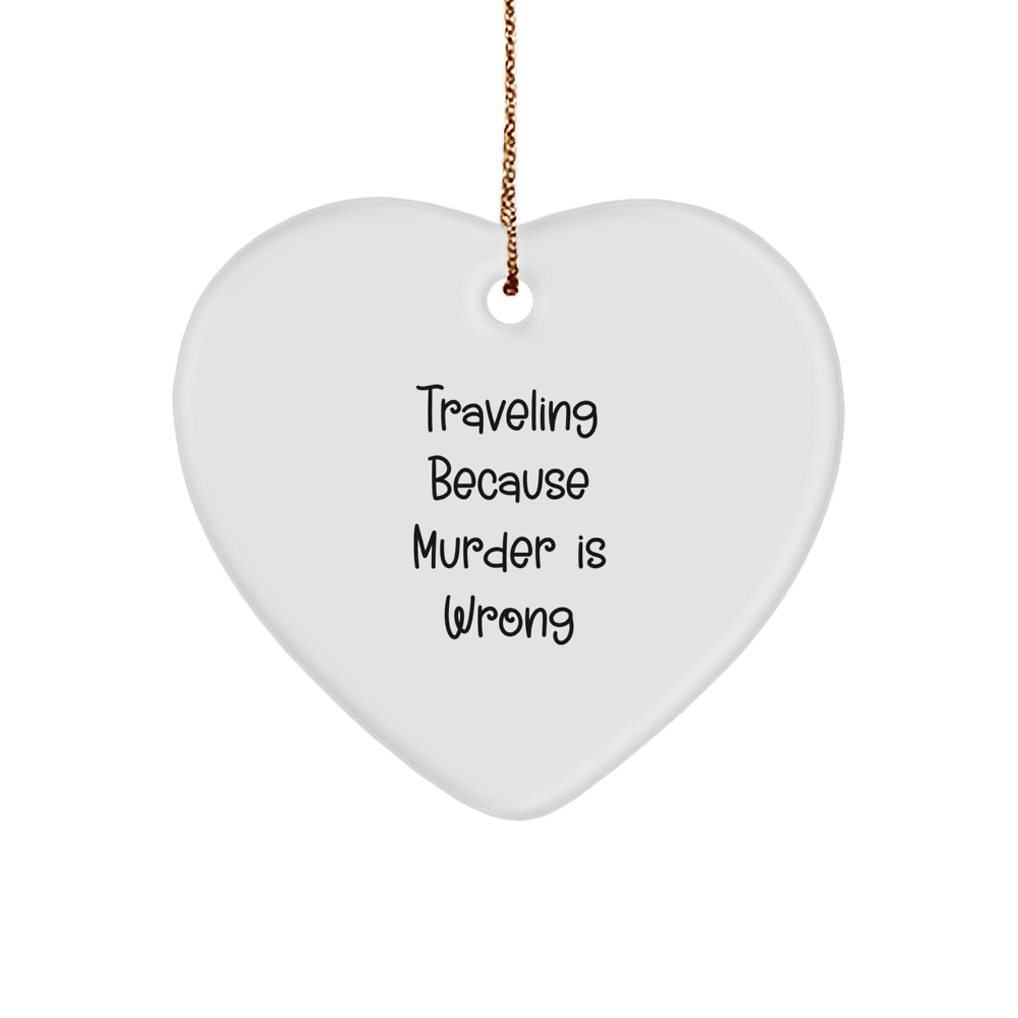 Funny Traveling Heart Ornament, Gifts from Family for Traveling Friends, Christmas Unique Ornaments for Home Decor - Image 1