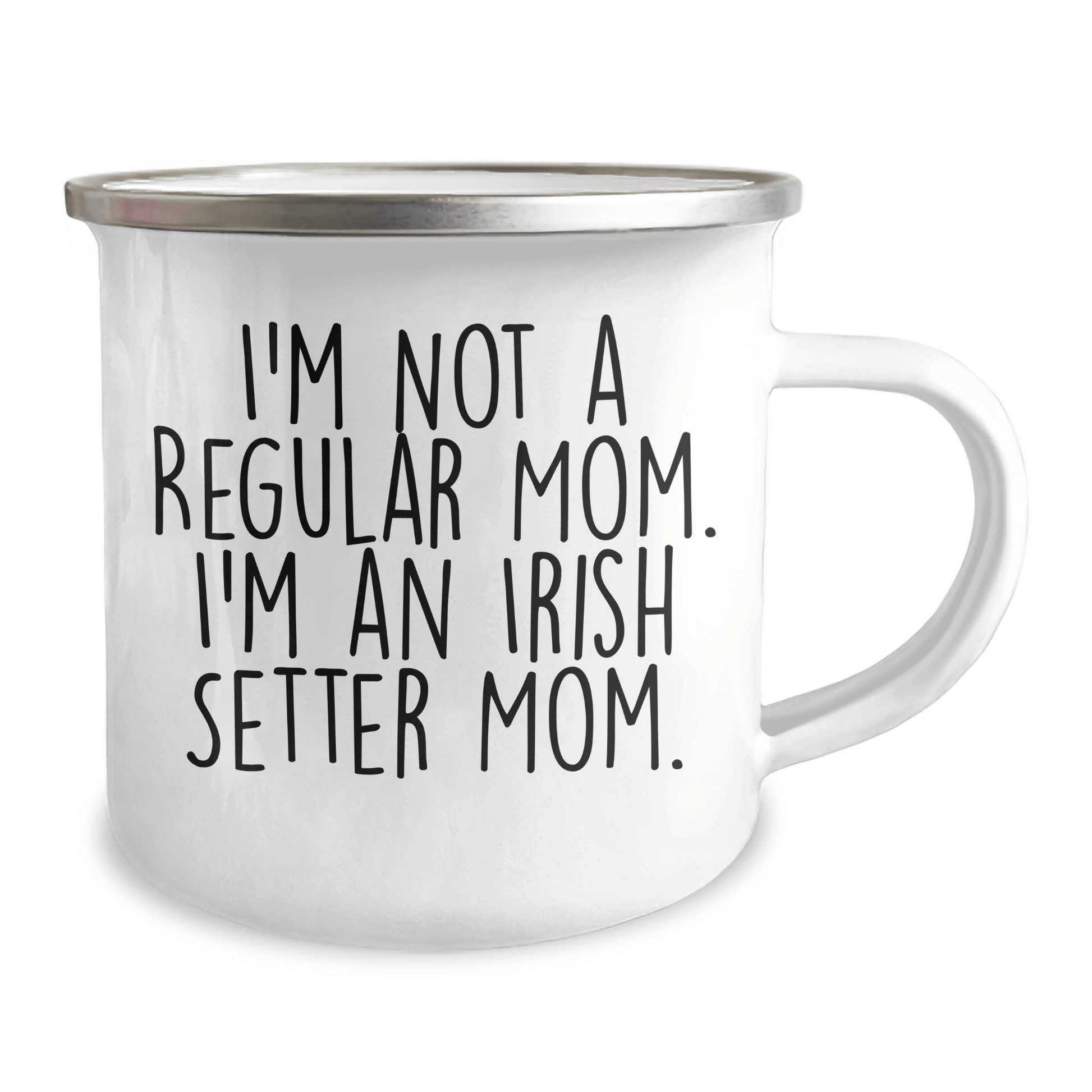 Irish Setter Dog Mom Gifts, Funny Camping Mugs for Friends, 'I'm Not A Regular Mom. I'm An Irish Setter Mom.' Graduation Unique Gifts from Family - Victory Thru Vision