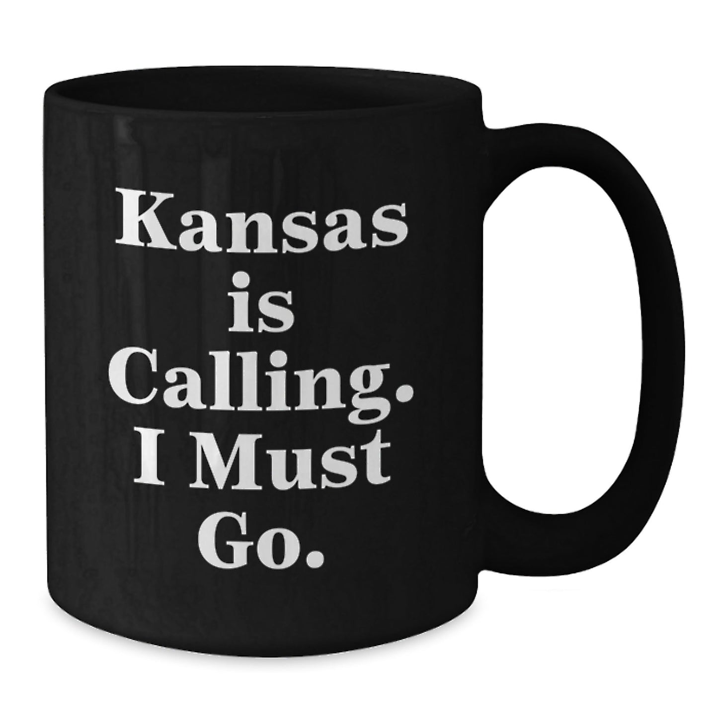 Kansas Calling Funny Black Coffee Mugs for Graduation Unique Gifts from Friends to Family, Inspirational Quote 'Kansas Is Calling. I Must Go.' - Victory Thru Vision