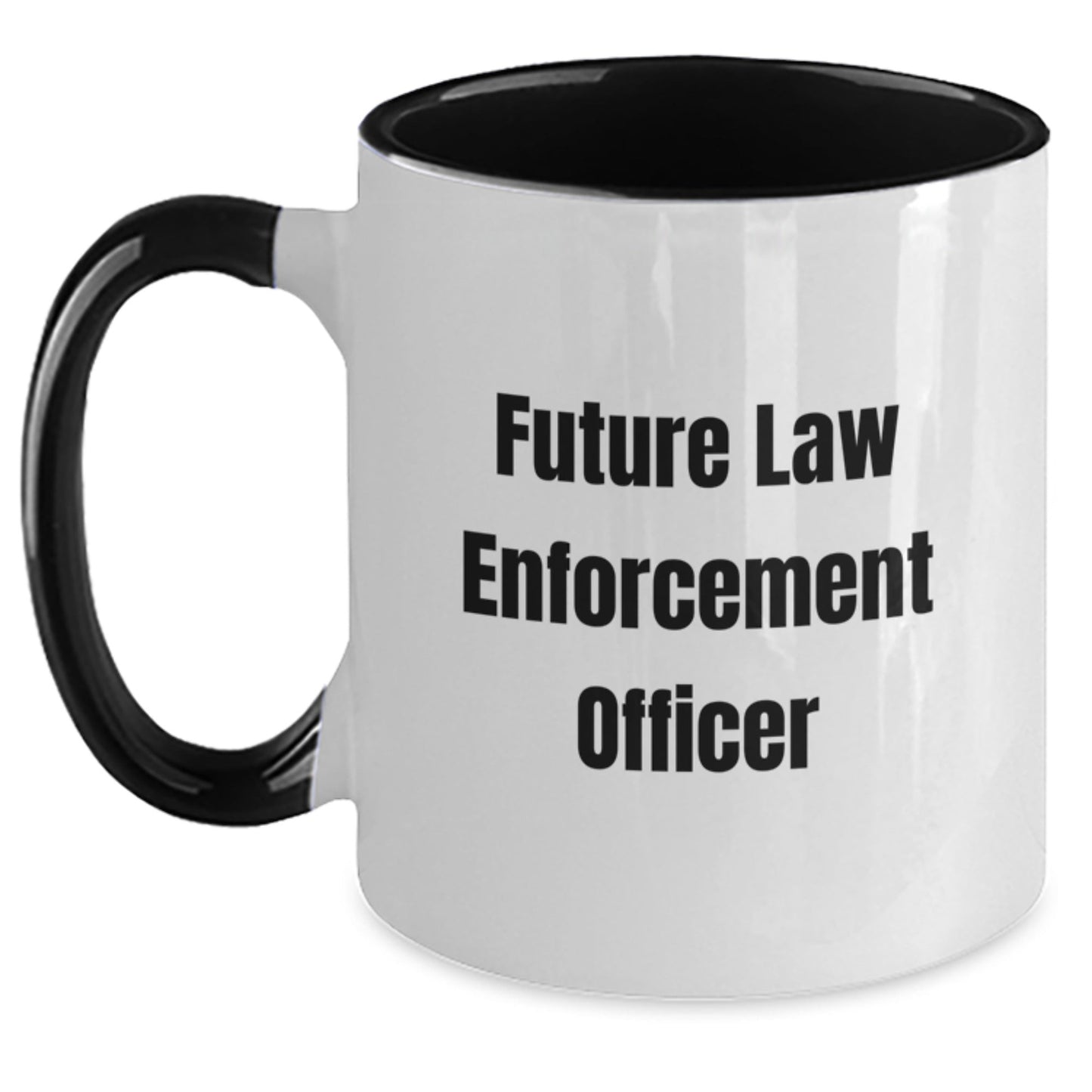 Law Enforcement Officer Gifts, Inspirational Quote, Funny Two Tone Coffee Mug, Gifts from Friends, Gifts for Future Law Enforcement Officer Graduation Unique Gifts - Victory Thru Vision