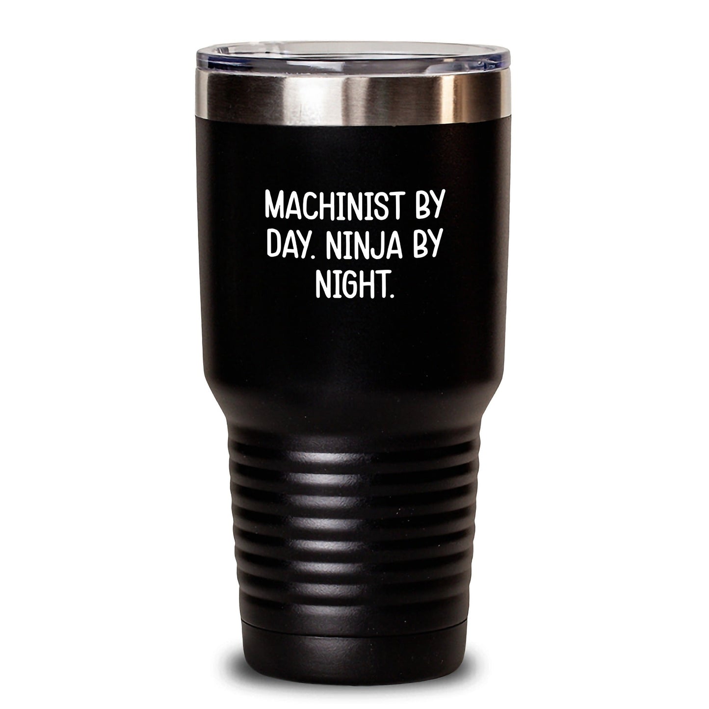 Machinist Gifts from Friends, Funny Machinist By Day. Ninja By Night. Tumbler for Birthday Unique Gifts, 20oz or 30oz Capacity - Victory Thru Vision