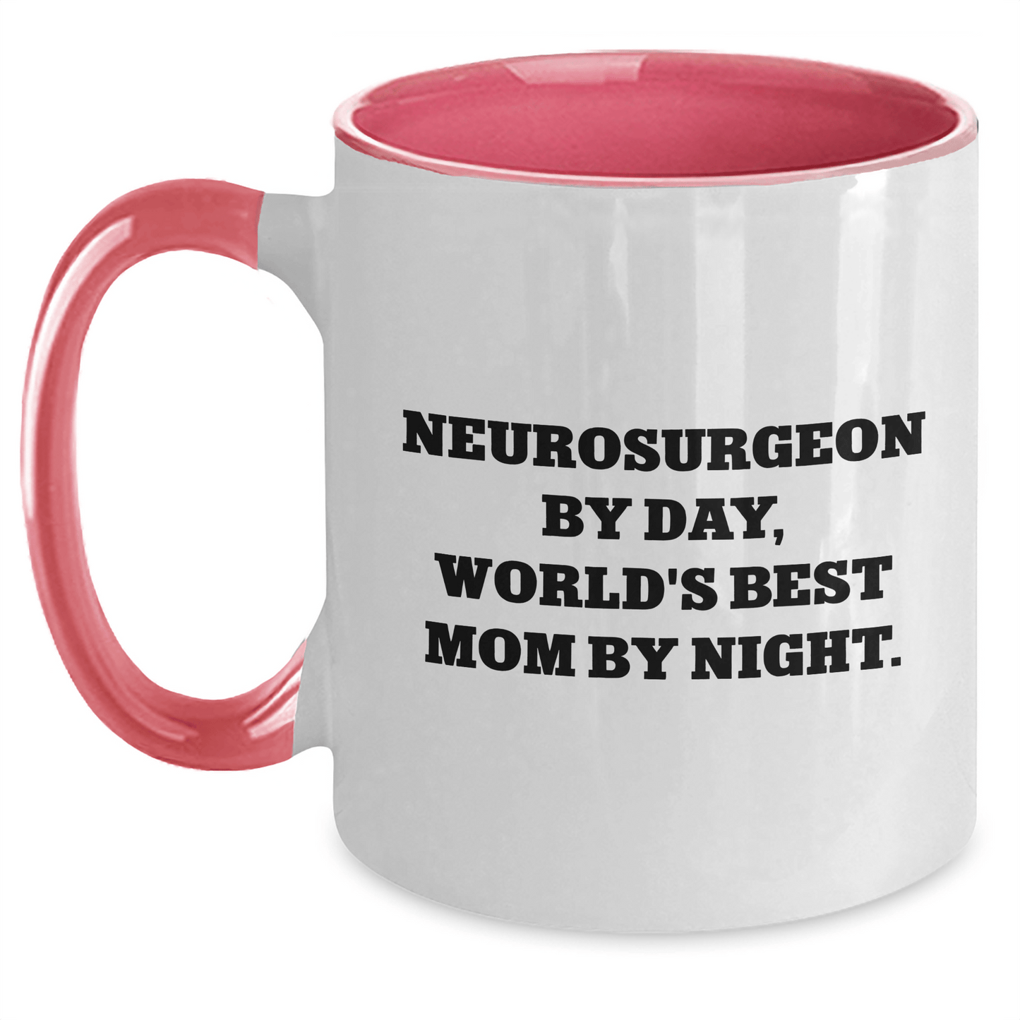 Neurosurgeon By Day, Funny Coffee Mug for Father's Day Unique Gifts from Mom, Gifts for Neurosurgeon Men - Two Tone Ceramic Mug - Victory Thru Vision