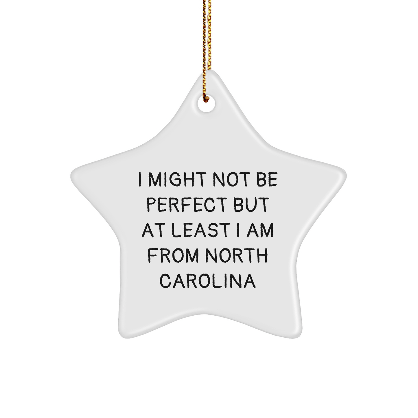 North Carolina Gifts: Funny Star Ornament, Gifts from North Carolina, Perfect for Friends, Family, or Coworkers in North Carolina, Unique Christmas Unique Gifts - Victory Thru Vision