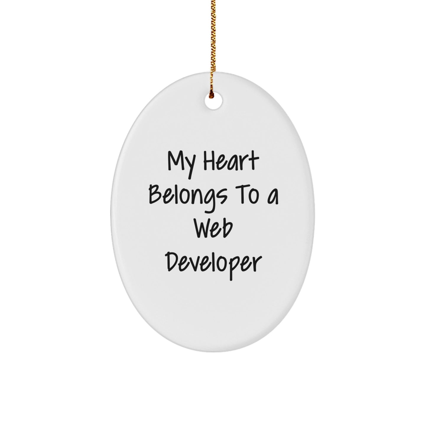 Funny Web Developer Gifts from Friends Christmas Oval Ornament - My Heart Belongs To A Web Developer, Unique Christmas Unique Gifts for Web Developer Men, Web Developer Oval Ornament - Image 1