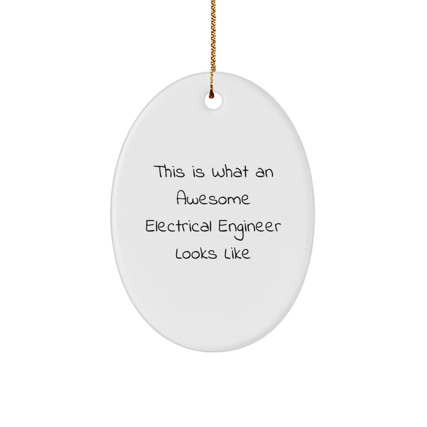 Funny Electrical Engineer Christmas Unique Gifts from Friends to Electrical Engineer Men Oval Ornament - Image 1