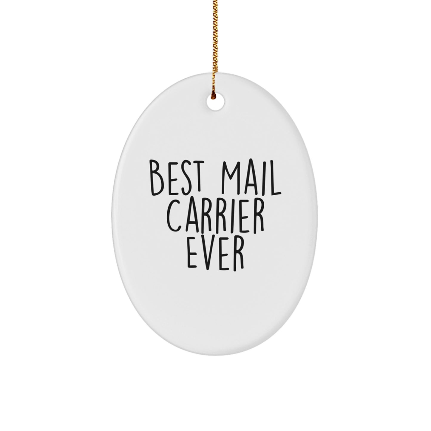 Funny Mail Carrier Gifts for Christmas - 'Best Mail Carrier Ever' Oval Ornament, Perfect for Mail Carrier Men, Women, Friends, or Coworkers, Gifts from Family, Gifts for Mail Carrier - Image 1