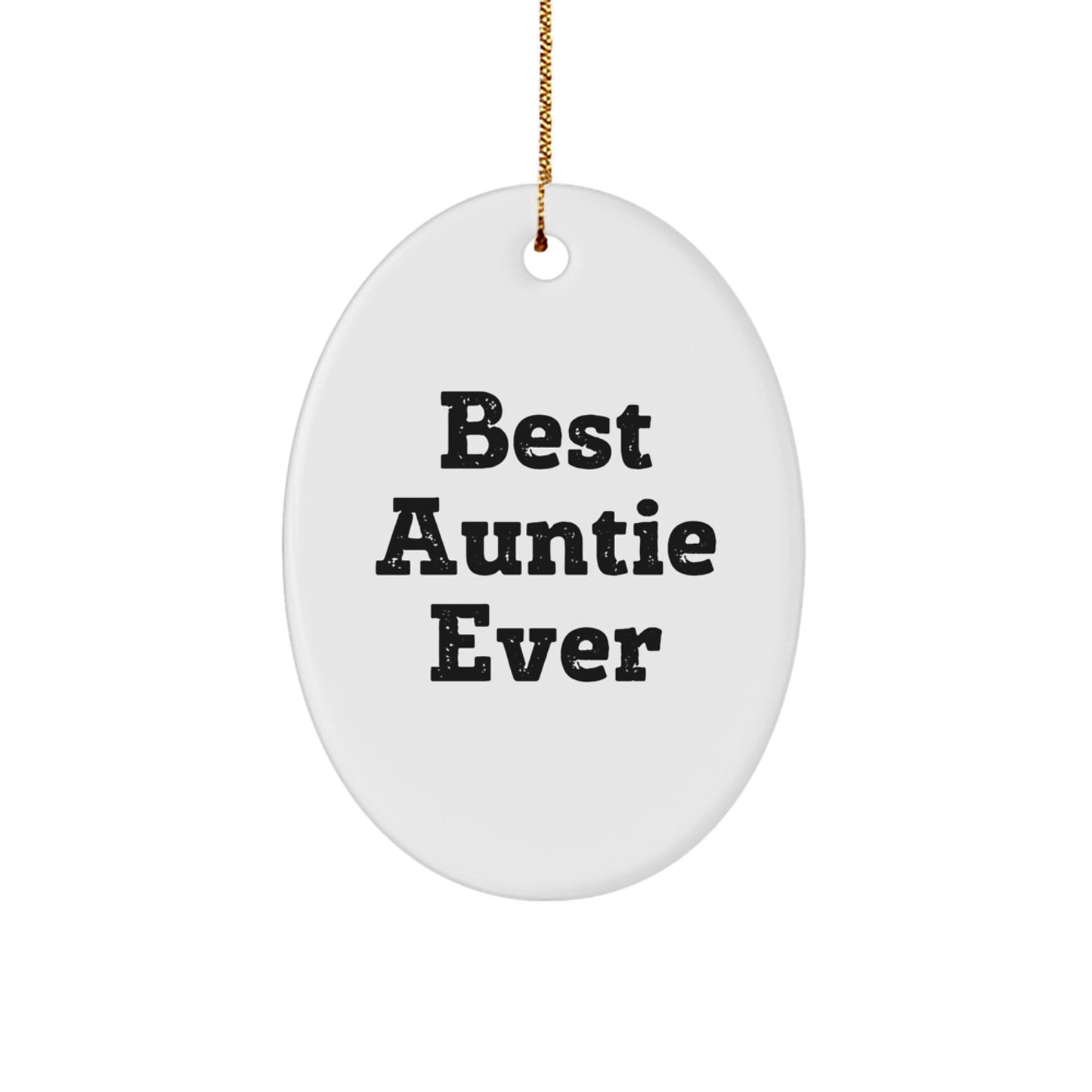 Gifts from Family Members for Auntie - Best Auntie Ever Oval Ornament for Christmas Unique Gifts - Image 1
