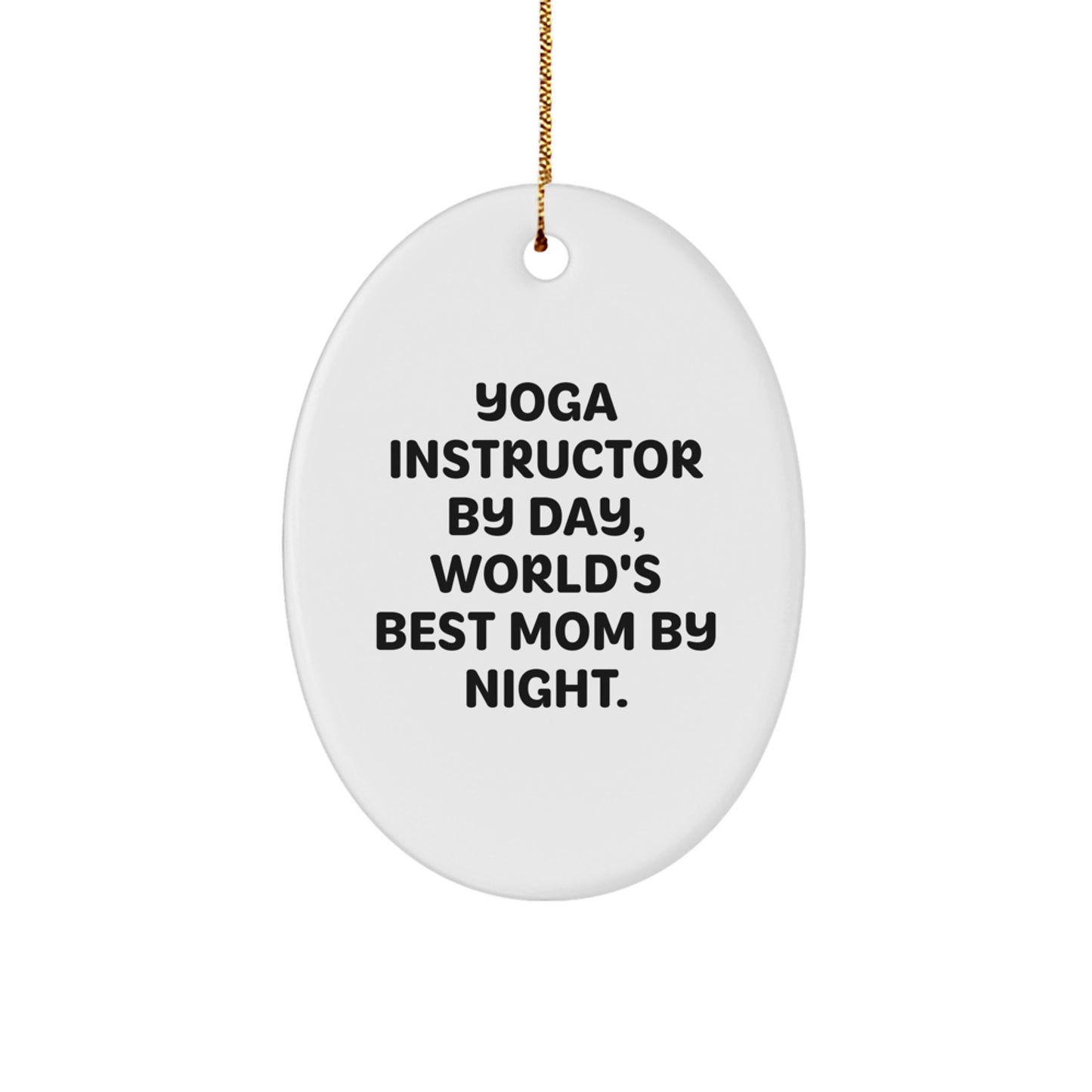 Funny Yoga Instructor Gifts for Yoga Instructors, Oval Ornament from Friends, Christmas Unique Gifts - Image 1