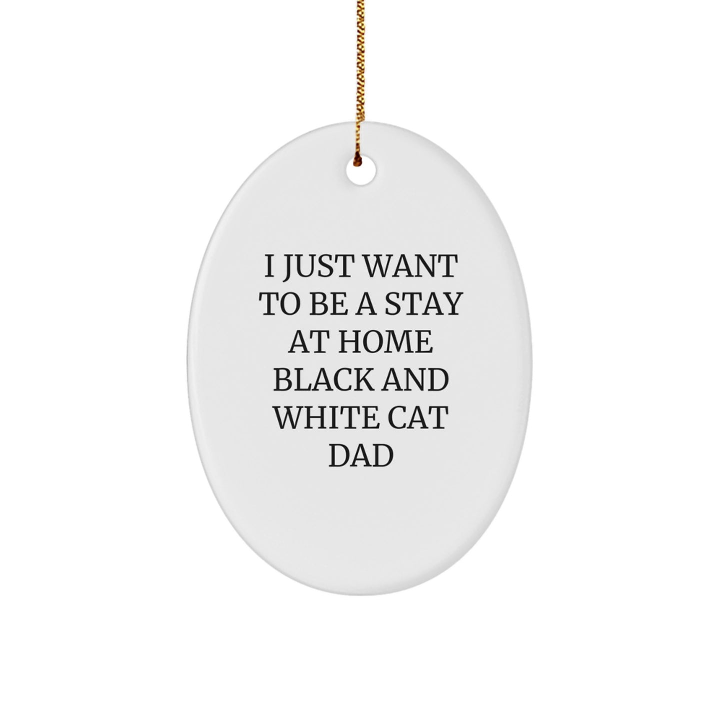 Funny Black and White Cat Dad Christmas Unique Gift for Home Decor, Oval Ornament Gifts from Men to Family - Image 1