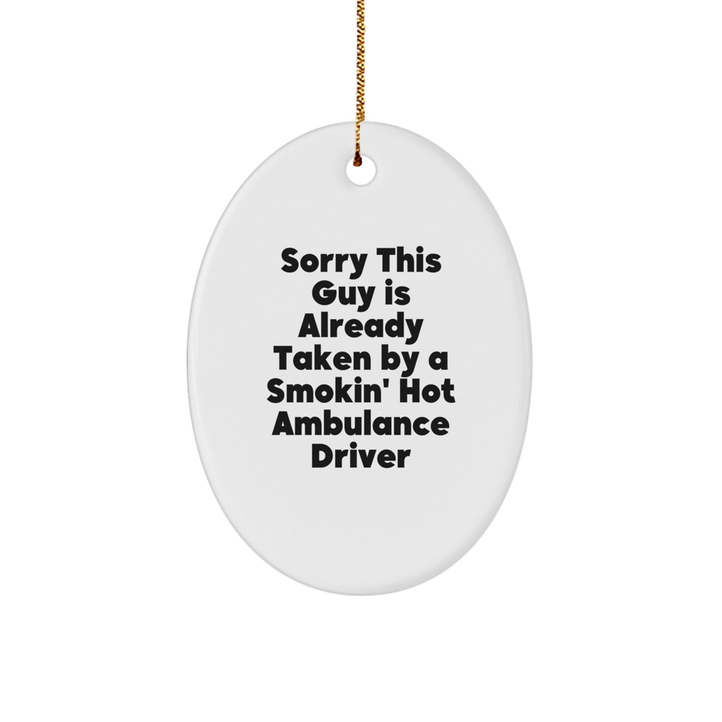 Ambulance Driver Gifts Funny Oval Ornament Christmas Unique Gifts from Friends to Ambulance Driver - Image 1