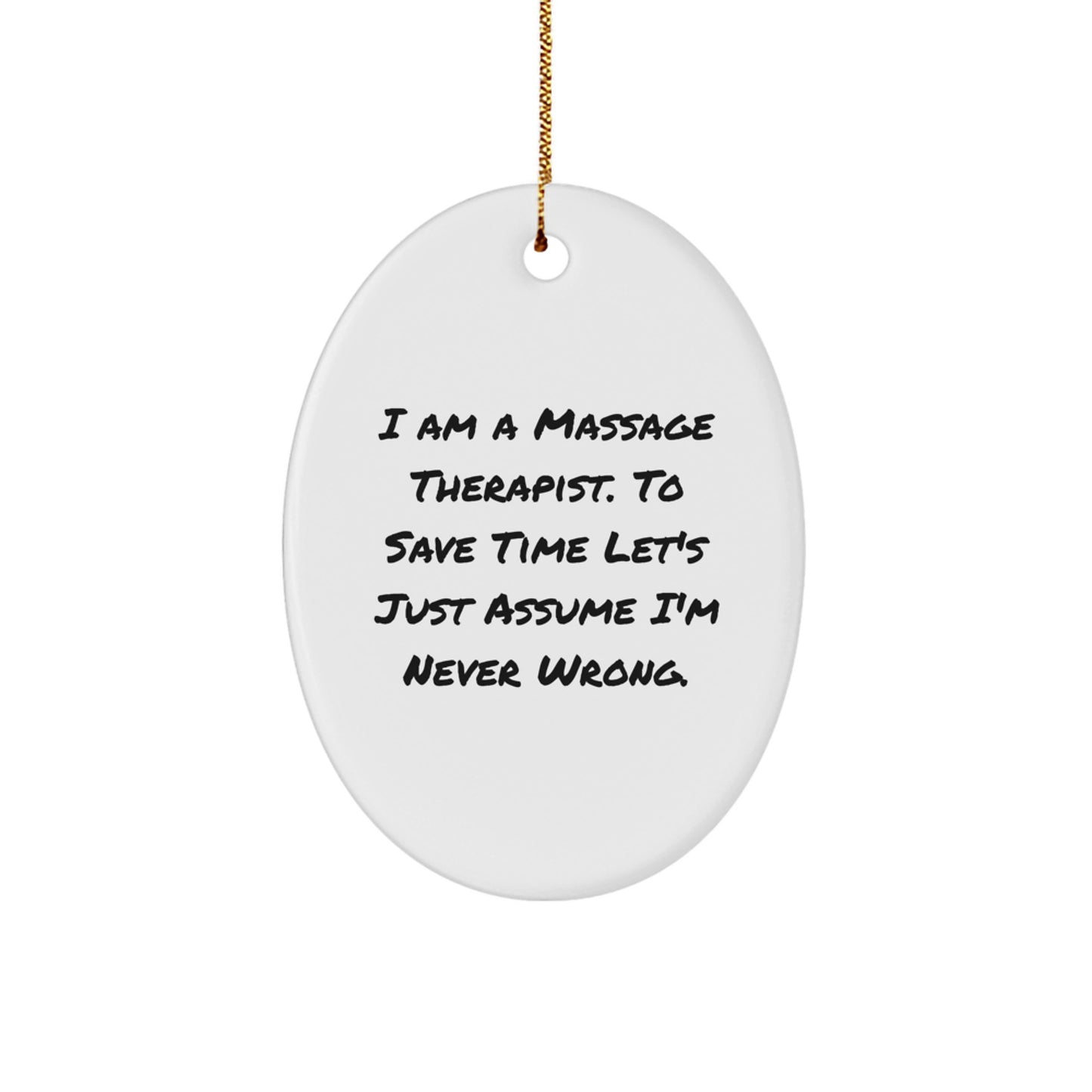 Funny Christmas Oval Ornament for Massage Therapist Gifts from Friends, Coworkers, Family - Image 1