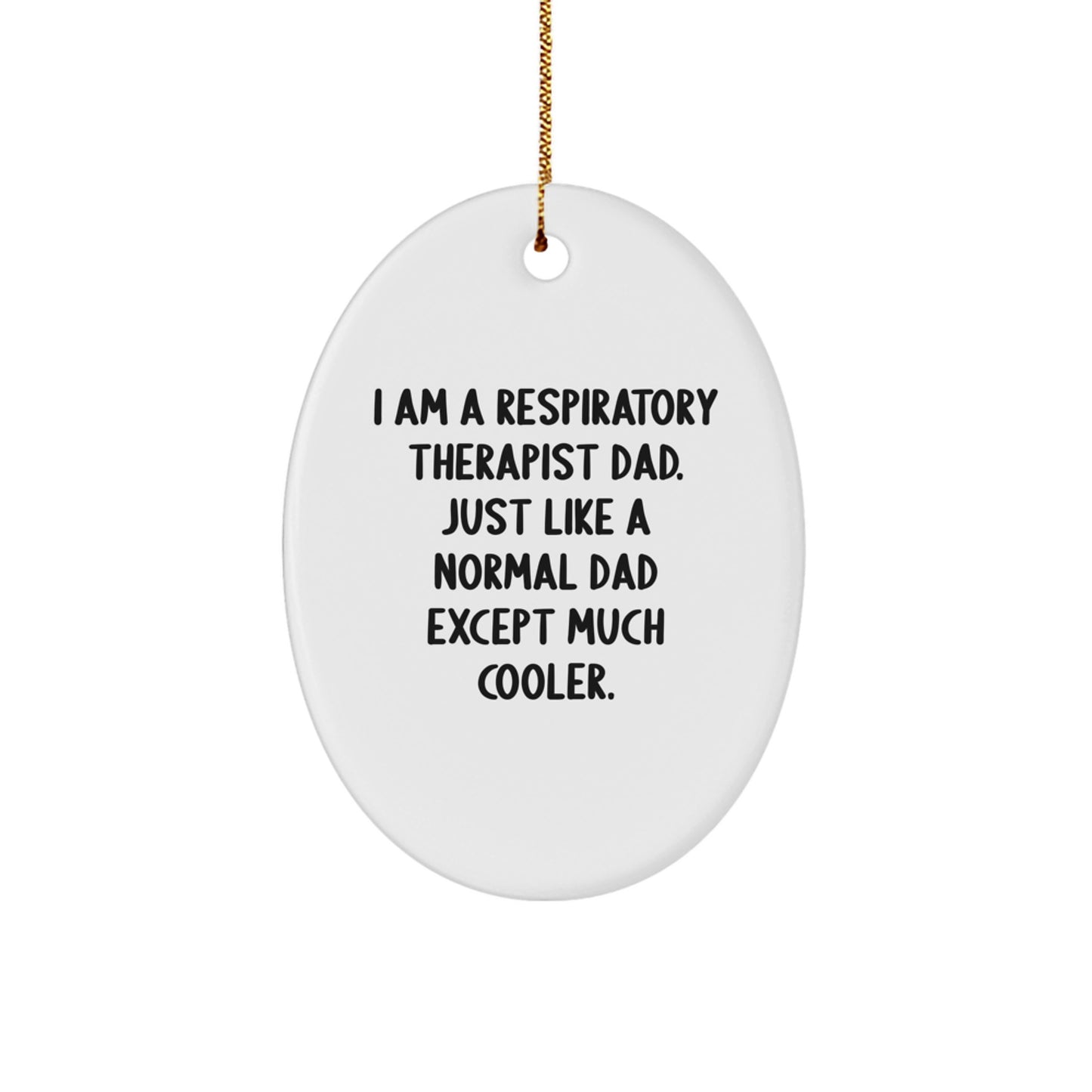 Funny Respiratory Therapist Dad Gifts from Family for Respiratory Therapist Men on Christmas Unique Gifts Day - Image 1
