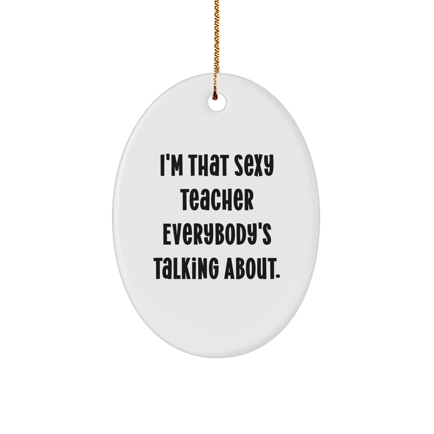 Funny Teacher Oval Ornament Gifts from Friends for Christmas Unique - Image 1