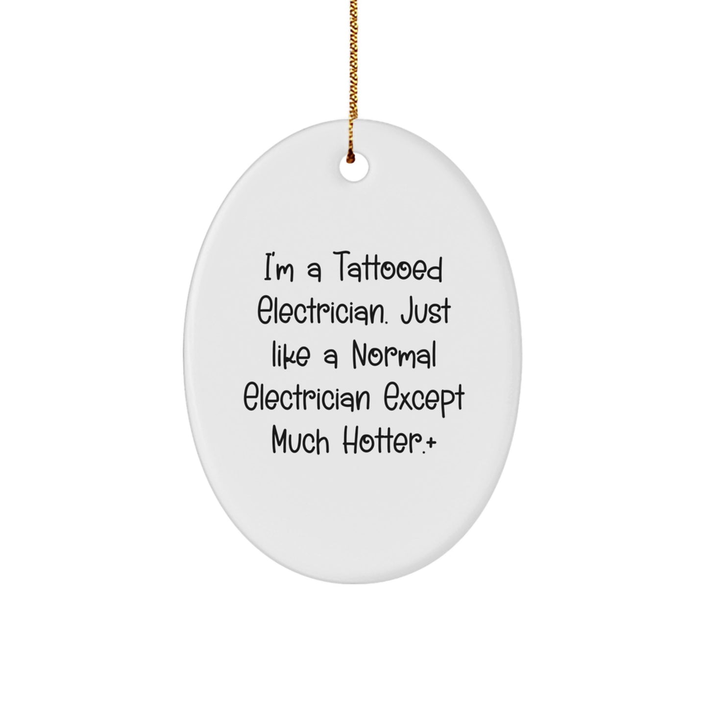 Electrician Oval Ornament Funny Gift for Electrician Friends, Christmas Unique Ornaments for Men Electrician Lover, Oval Shaped Ornament Gifts from Men to Electrician Family - Image 1