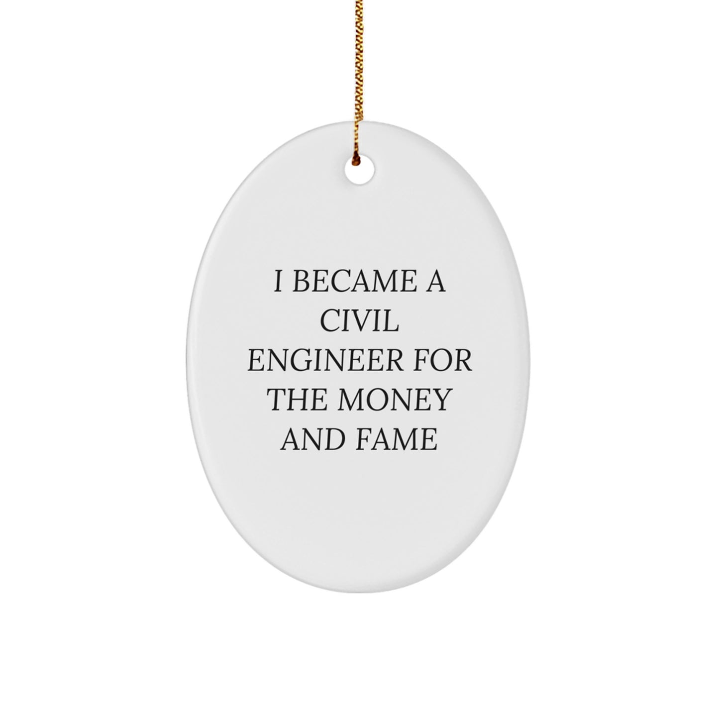 Funny Civil Engineer Oval Ornament Gifts from Friends for Men - Unique Christmas Decorations for Home Office - Image 1
