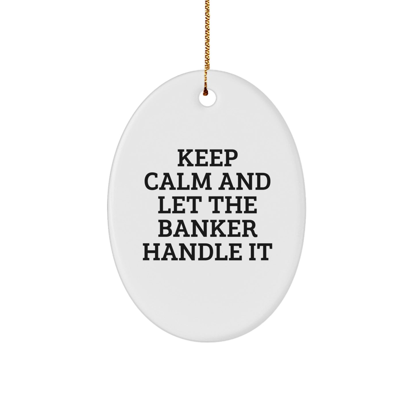 Funny Oval Ornament Gifts from Men to Banker Colleagues for Christmas Unique - Image 1