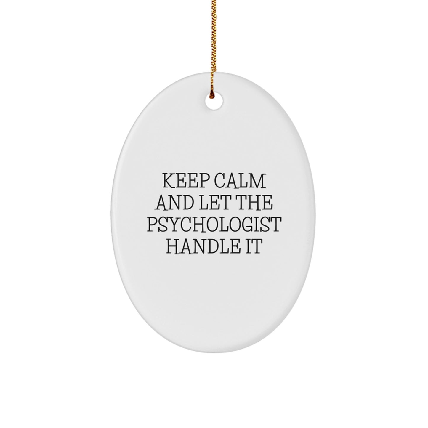 Funny Psychologist Oval Ornament Gifts from Friends for Christmas Unique - Image 1