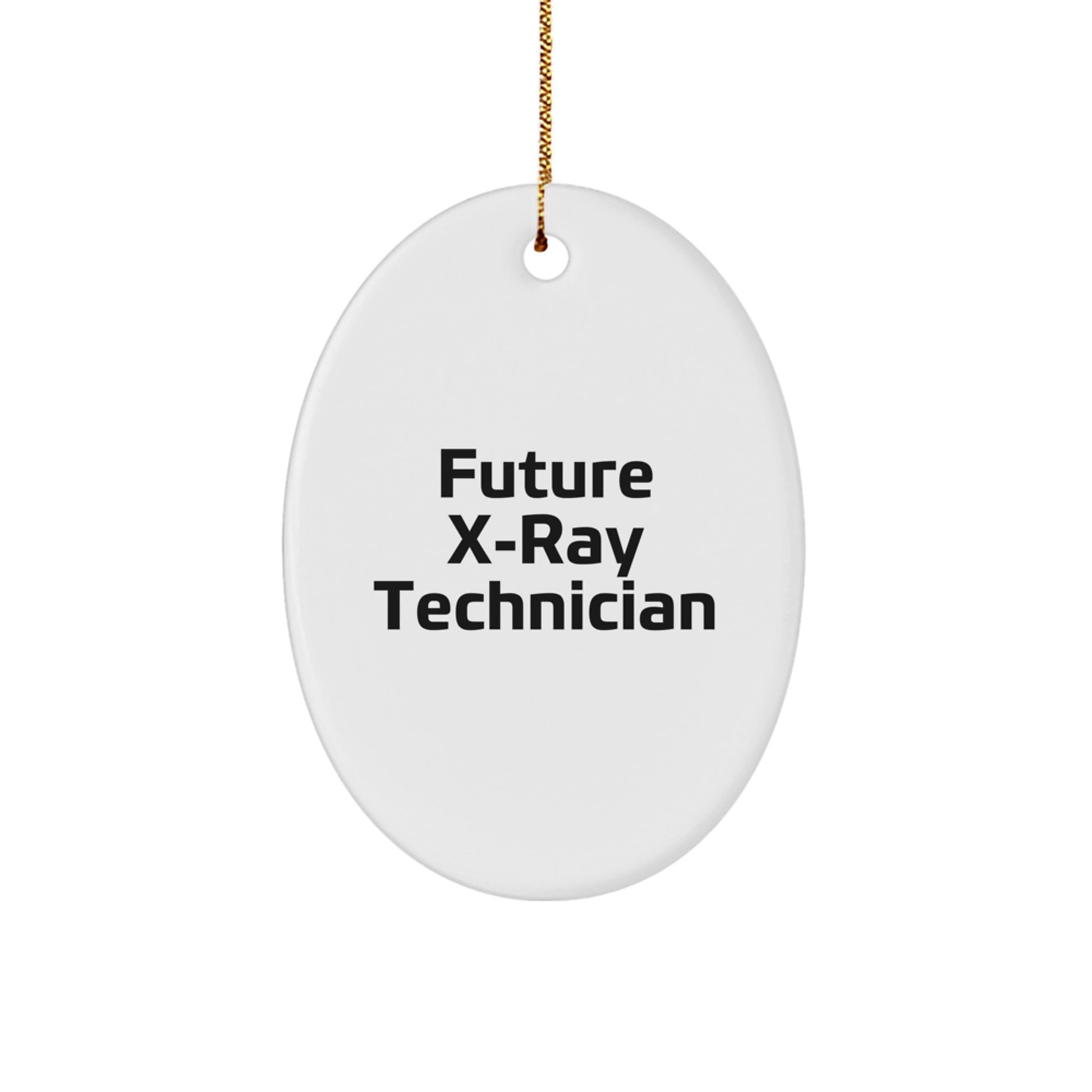 Funny X-Ray Technician Gifts from Friends for Future X-Ray Technician Oval Ornament - Christmas Unique - Image 1
