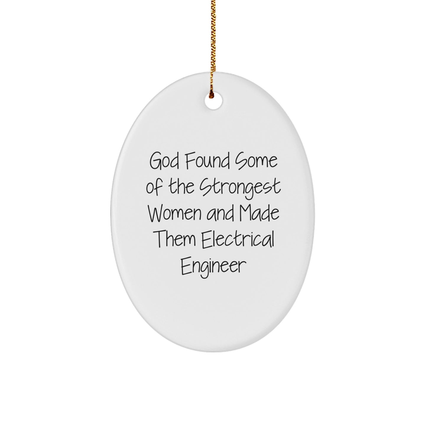 Funny Electrical Engineer Oval Ornament Gifts from Men to Women Friends Family Coworkers - Image 1