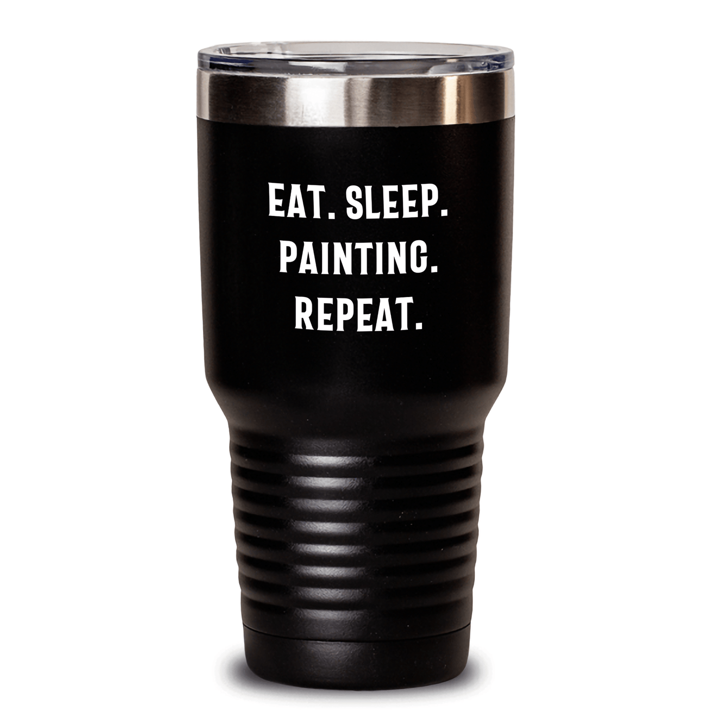 Painting Enthusiast's Delight, Eat. Sleep. Painting. Repeat., Funny Painting Gifts for Men, 20oz or 30oz Tumbler, Gifts from Family, Gifts for Painting Lovers - Victory Thru Vision