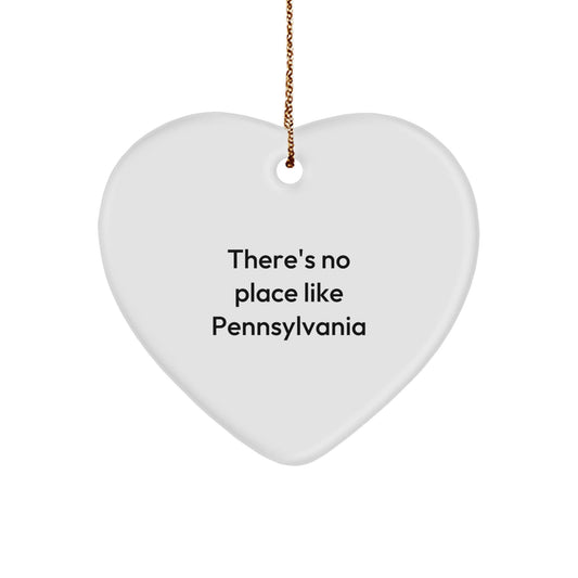 Pennsylvania Heart Ornament Gifts from Friends to Family - 'There's No Place Like' Quote Christmas Decoration - Victory Thru Vision