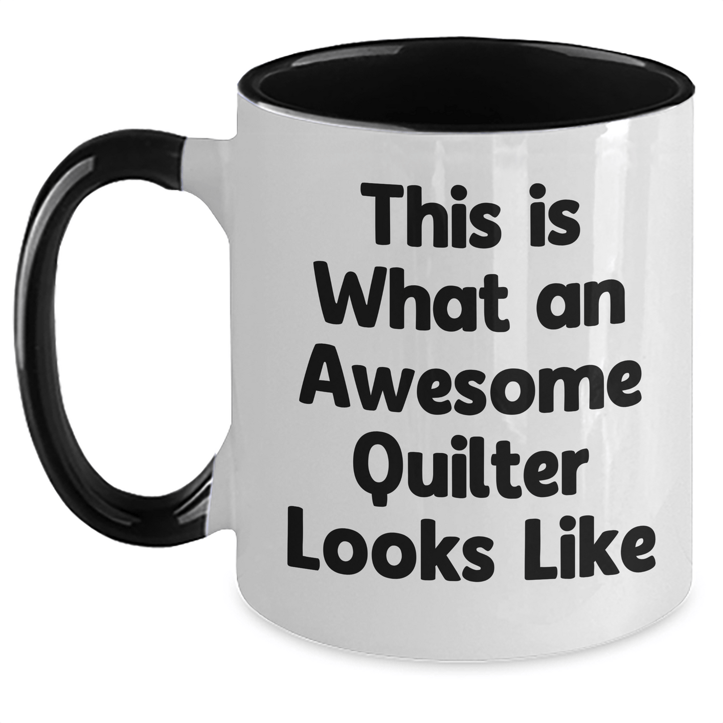 Quilter Gifts from Friends, Family, or Coworkers - 'This Is What An Awesome Quilter Looks Like' Two Tone Coffee Mug for Men or Women, Father's Day Unique Gifts - Victory Thru Vision