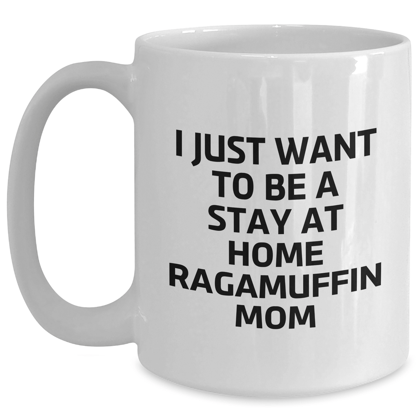 Ragamuffin Cat Mom Funny White Coffee Mug, Gifts from Men to Friends and Family, Perfect for Father's Day - Victory Thru Vision