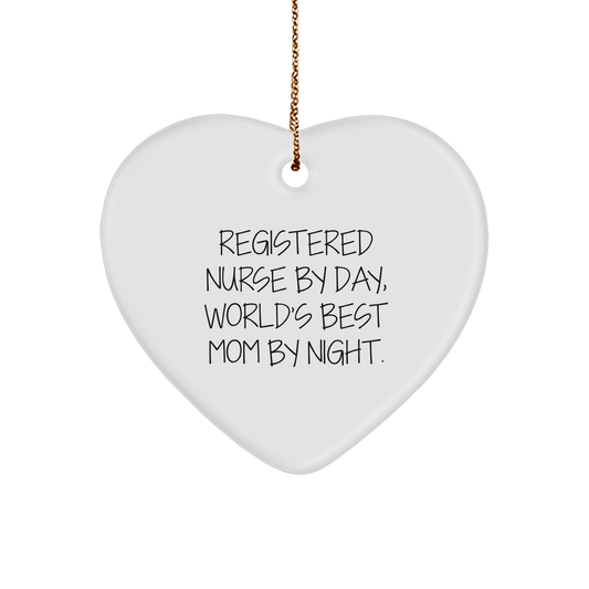 Registered Nurse Gifts by Day, Heart Ornament by Night, Funny Christmas Decor for Friends, Family, or Coworkers from Mom - Victory Thru Vision