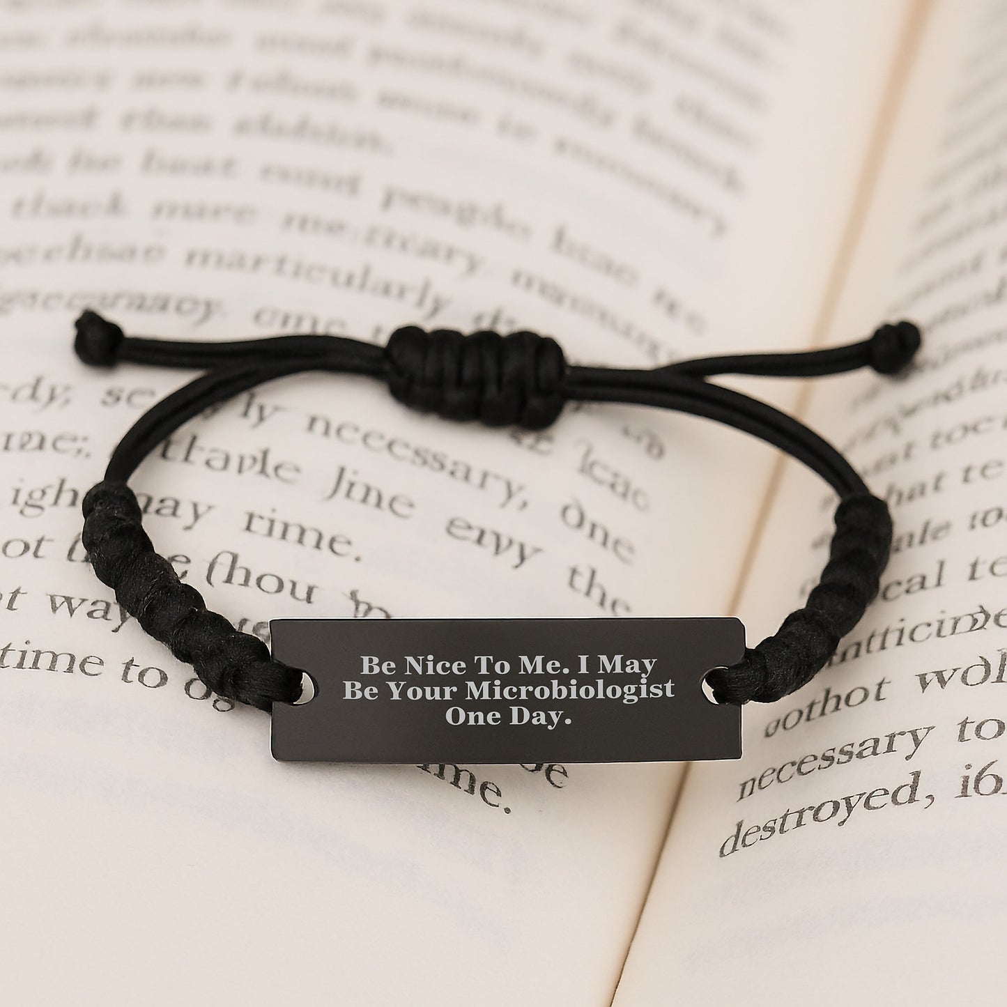 Funny Microbiologist Gifts from Friends to Graduating Microbiologist with Rope Bracelet, 'Be Nice To Me. I May Be Your Microbiologist One Day.' Quote - Image 3