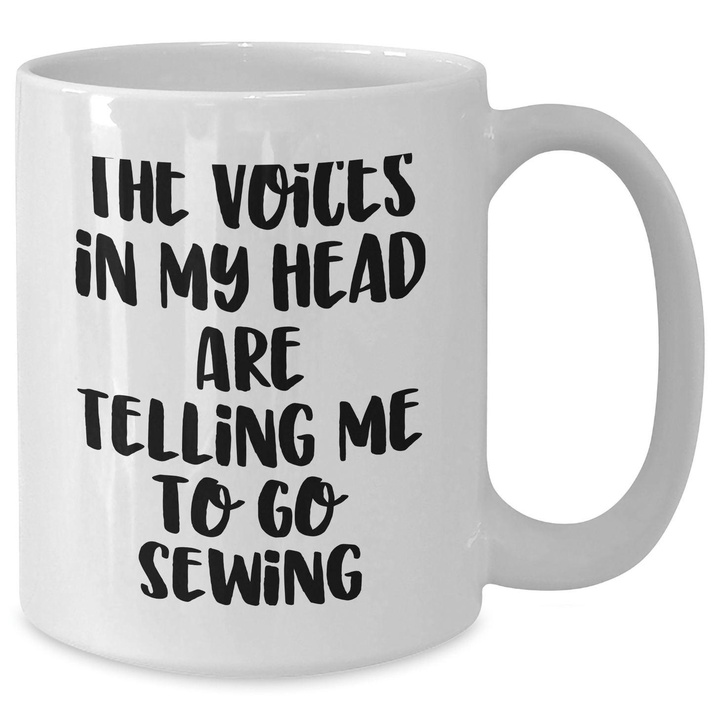 Sewing Inspiration Funny Gifts for Sewing Enthusiasts, White Coffee Mug with Quote 'The Voices In My Head Are Telling Me To Go Sewing', Gifts from Family to Friends - Victory Thru Vision