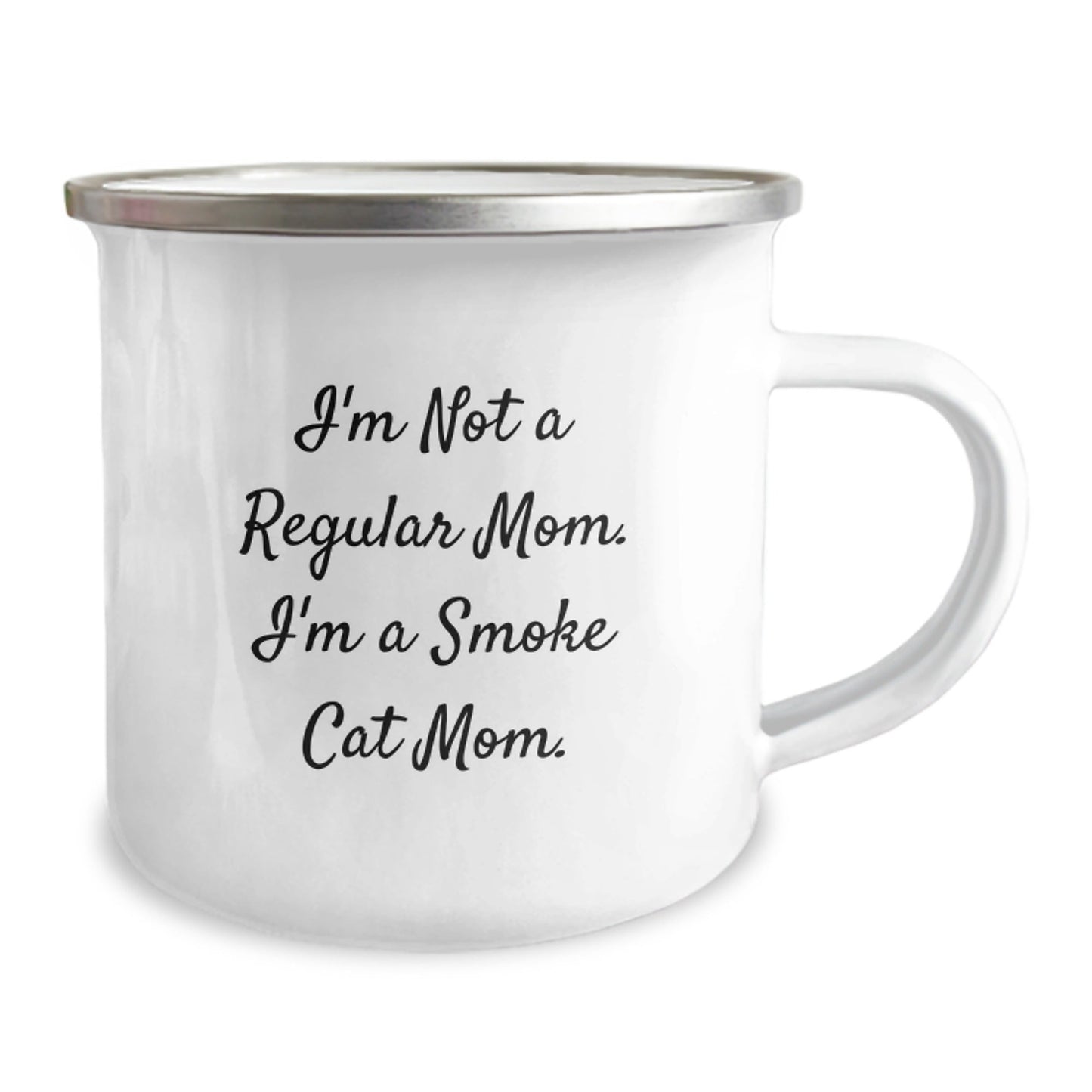 Smoke Cat Mom's Funny Camping Mug, Gifts from Friends for Smoke Cat Enthusiasts, Unique Graduation Gifts, I'm Not a Regular Mom - Victory Thru Vision