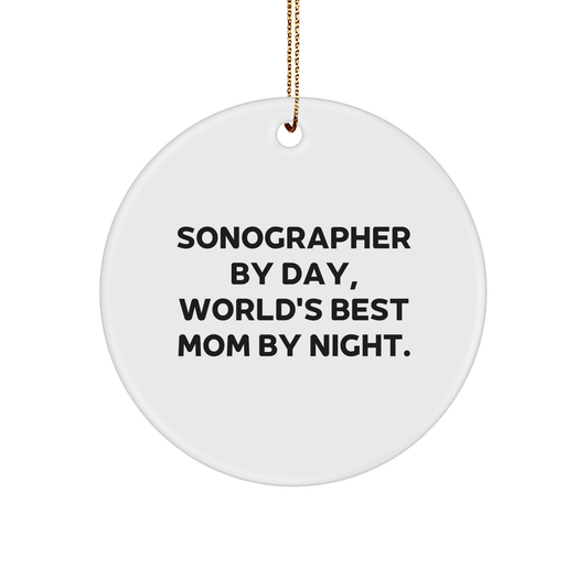 Sonographer Gifts from Friends and Family By Day, Circle Ornament By Night - Funny Quote, White Color, 2.75" Tall, Durable MDF Material, Perfect for Christmas Unique Gifts - Victory Thru Vision