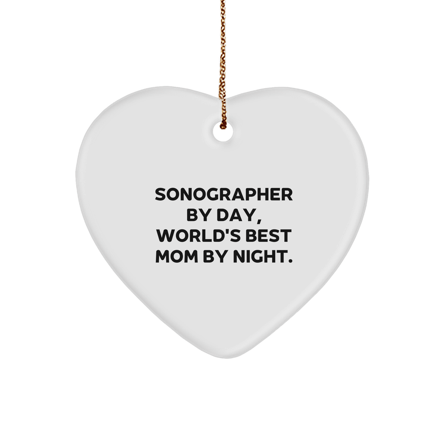 Sonographer Gifts from Friends, 'Sonographer By Day, World's Best Mom By Night.' Heart Ornament, Christmas Unique Presents for Men, Women, Family, and Coworkers - Victory Thru Vision