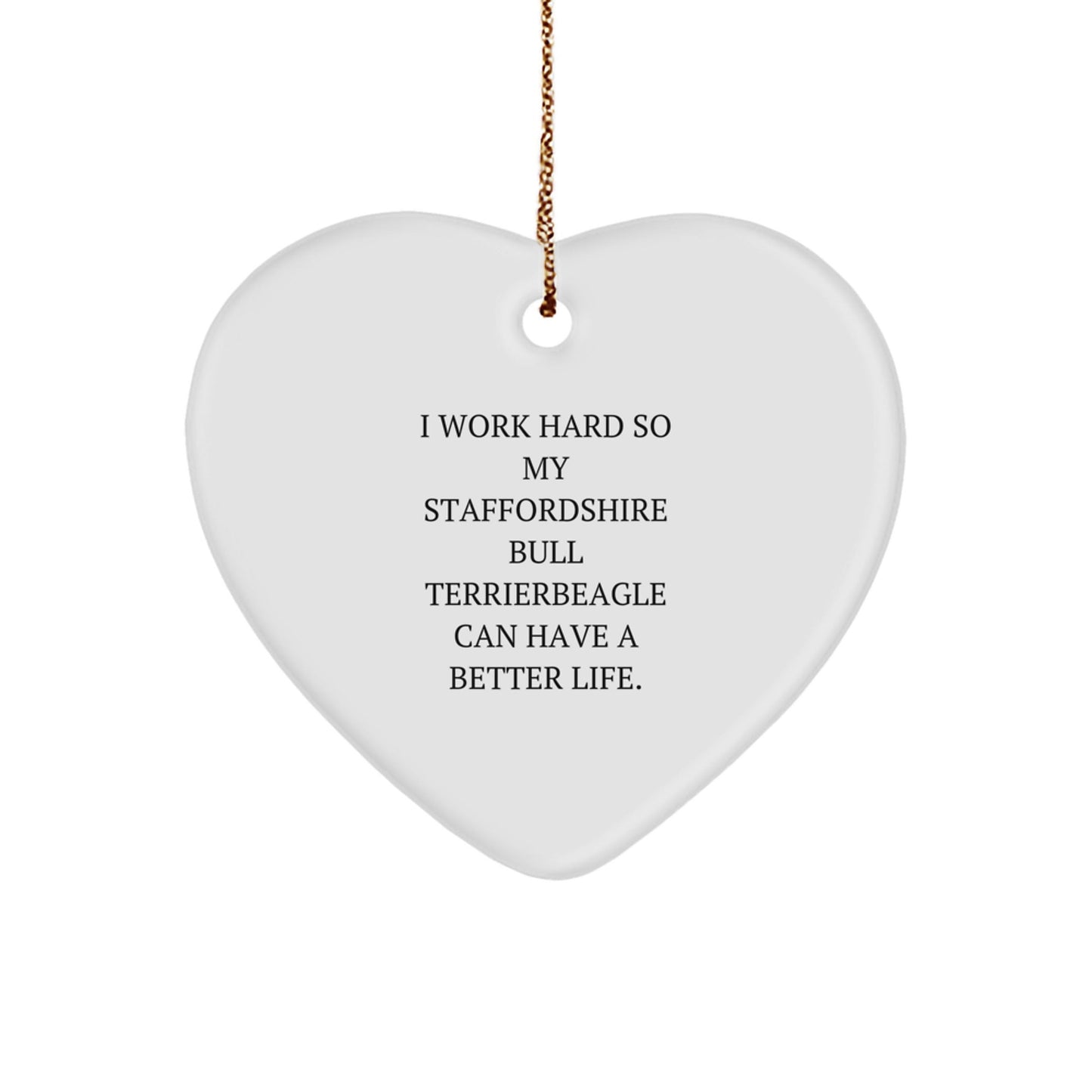 Staffordshire Bull Terrier Dog Gifts for Men, Inspirational Quote Heart Ornament, Christmas Unique Gifts from Friends, Family, Coworkers - Victory Thru Vision