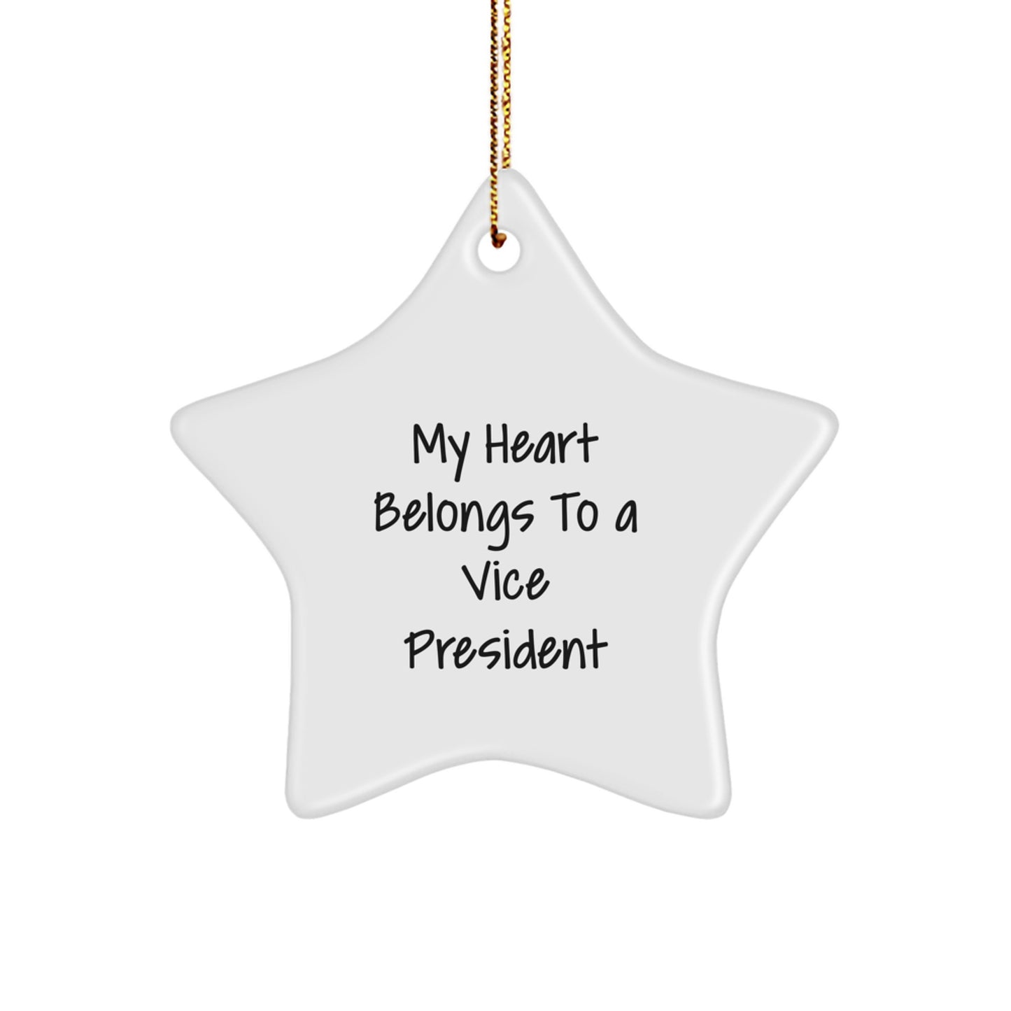 Funny Vice President Gifts for Men Unique Star Ornament My Heart Belongs To A Vice President - Gifts from Family for Christmas - Image 1