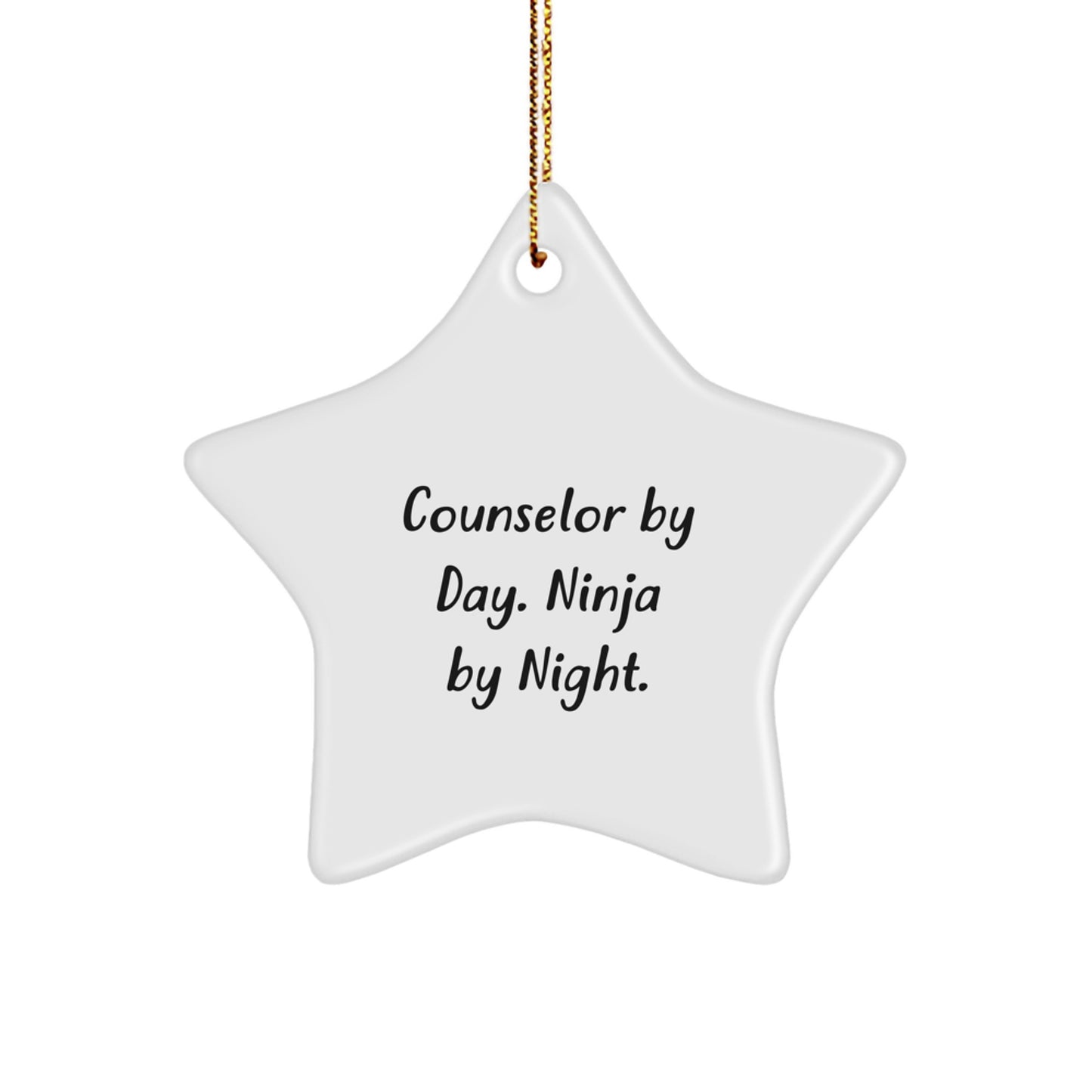 Counselor Gifts from Friends - Star Ornament with Funny Quote - Christmas Unique Finds for Counselors - Image 1