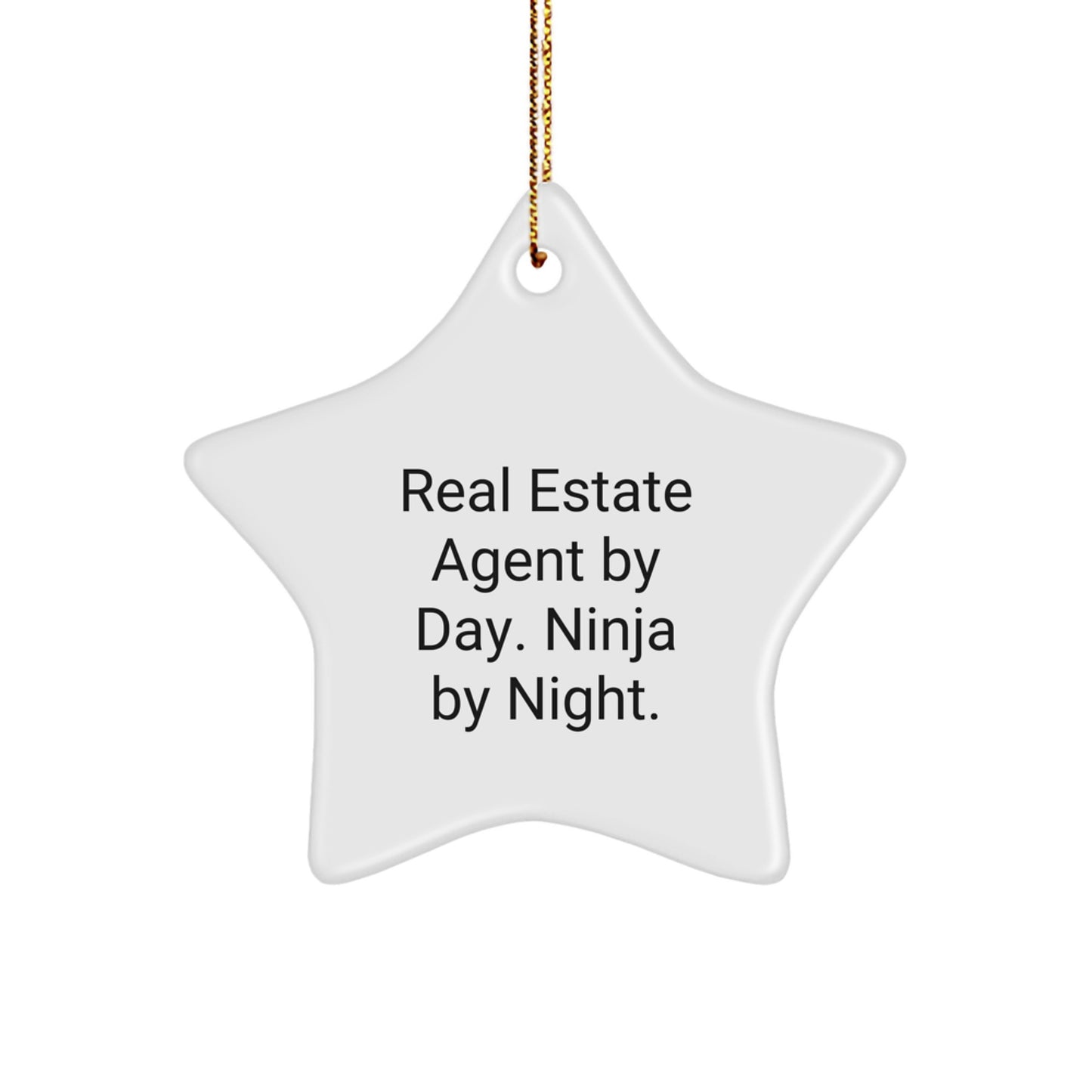 Funny Real Estate Agent Gifts from Men - Real Estate Agent By Day. Ninja By Night. Star Ornament for Real Estate Agent Women Friends Coworkers Family Christmas Unique Gifts - Image 1
