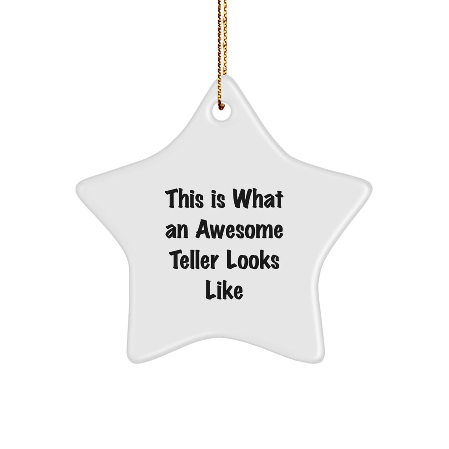 Funny Teller Star Ornament Gifts from Friends for Christmas, Teller Star Ornament This Is What An Awesome Teller Looks Like, Funny Teller Star Ornament Gifts for Men - Image 1