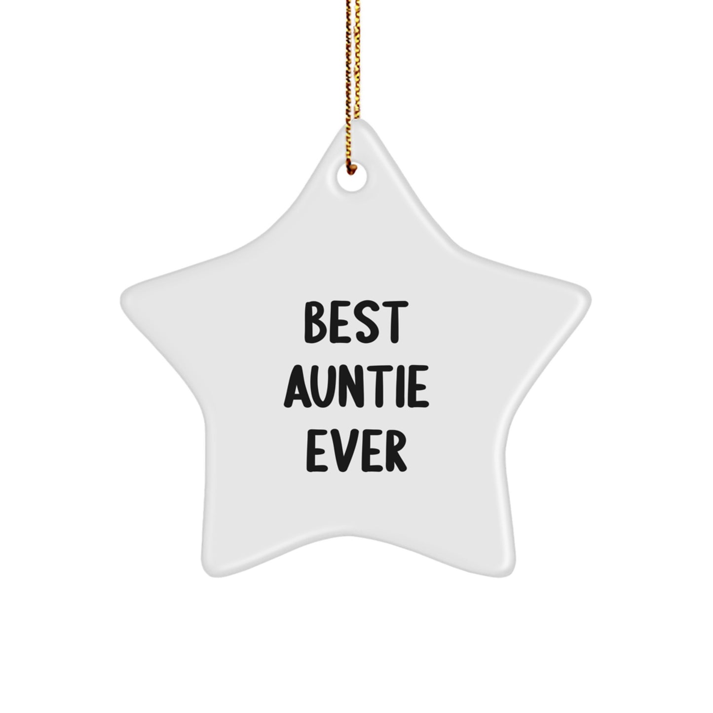 Funny Auntie Gifts, Star Ornament for Auntie, Best 'Auntie Ever' Christmas Unique Gift for Family - Image 1