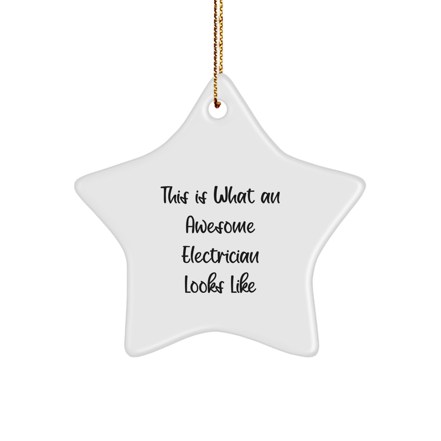 Funny Electrician Gifts, Christmas Unique Star Ornaments for Men, Family, Friends, Coworkers - Gifts from Family, Gifts for Electrician, Star Ornament - Image 1