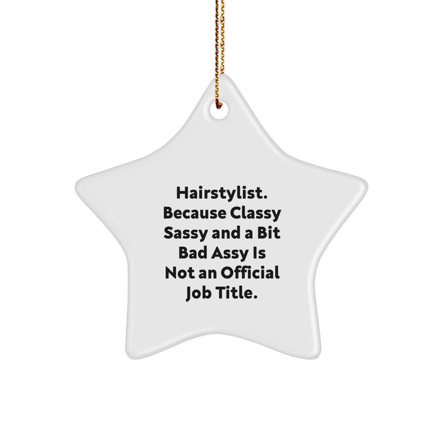 Funny Hairstylist Christmas Star Ornament Gifts from Friends for Men Women Coworkers Family - Image 1