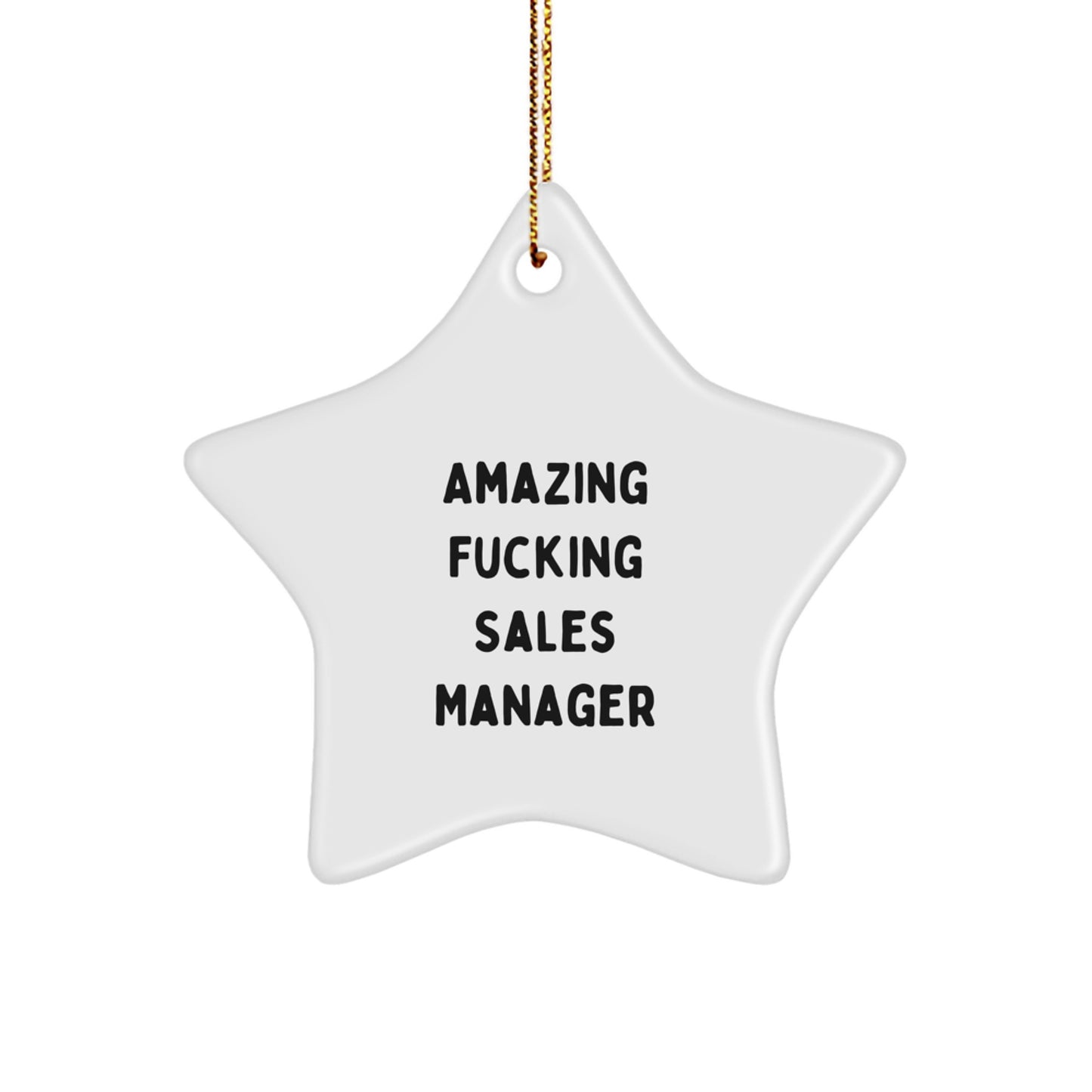 Funny Sales Manager Gifts for Christmas, Amazing F--king Sales Manager Star Ornament, Gifts from Friends, Coworkers or Family, Perfect for Men, Women and Sales Managers - Image 1