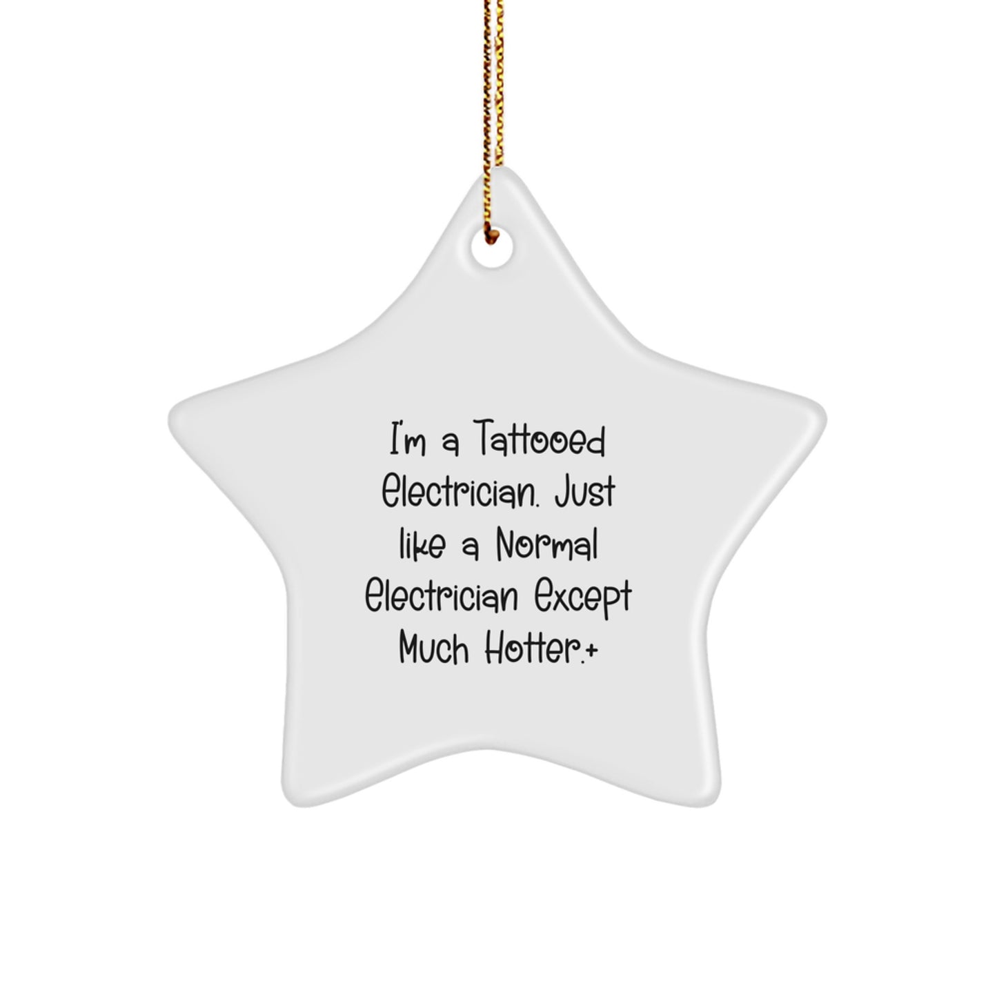 Electrician Gifts from Men - Funny Tattooed Electrician Star Ornament | Christmas Unique Presents for Electricians, Friends, Family - Image 1
