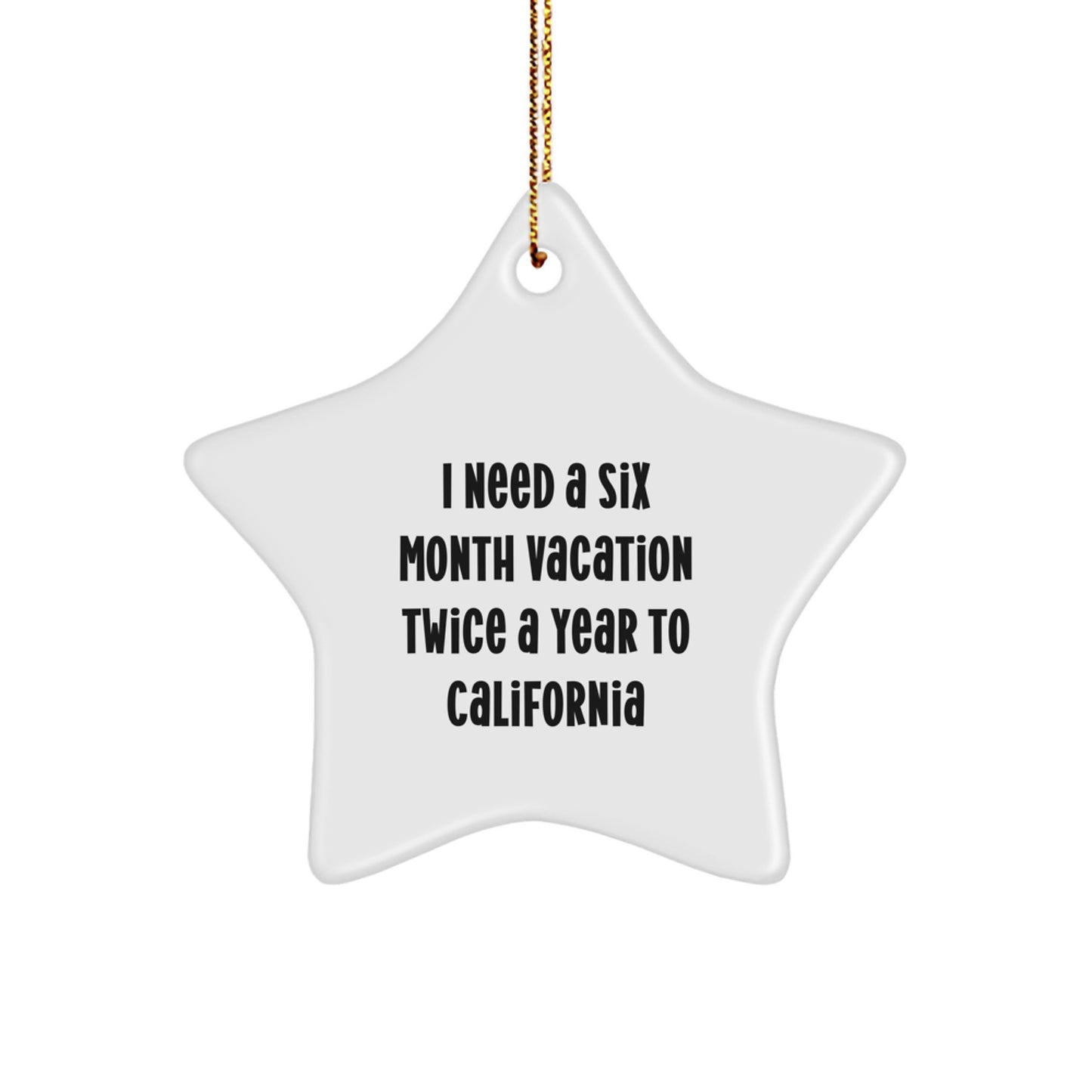 Funny California Star Ornament Gifts from Friends and Family, Christmas Unique Decorations for California Lovers - Image 1