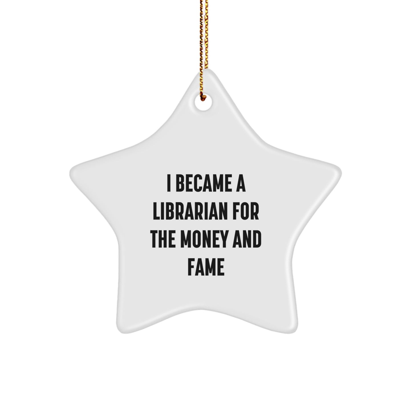 Librarian Star Ornament Gifts for Librarian Funny Quote Christmas Unique Gifts from Friends - Image 1