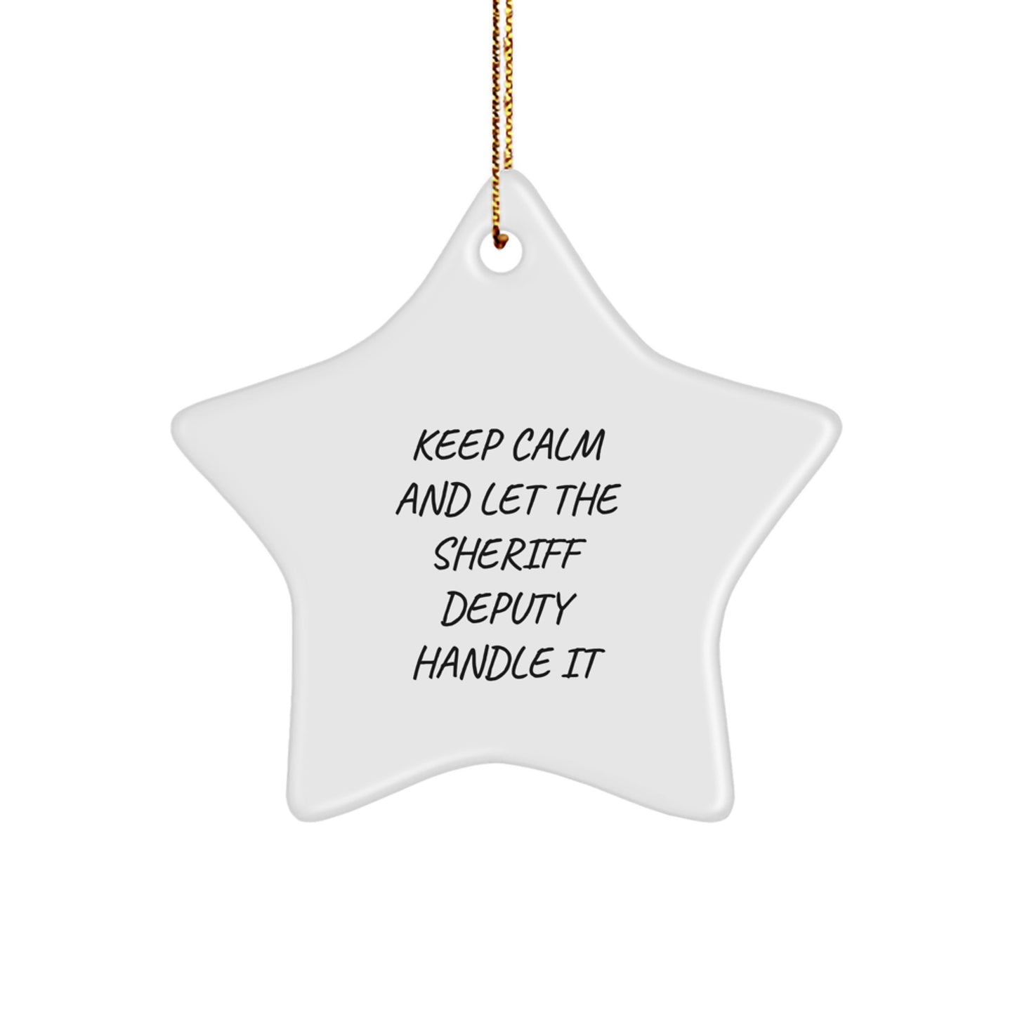 Gifts for Sheriff Deputy, Funny Star Ornament for Christmas, Inspirational Gifts from Friends and Family - Image 1