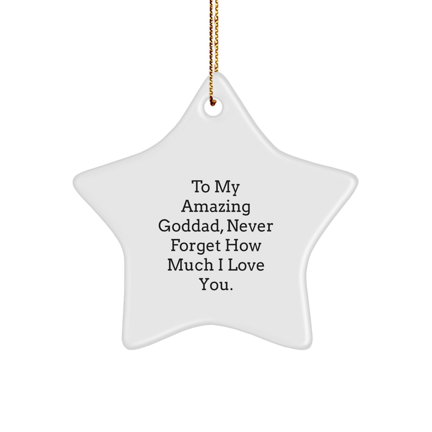 Funny Goddad Gifts from Men to My Amazing, Star Ornament for Christmas Unique Gifts, Inspirational Goddad Star - Image 1