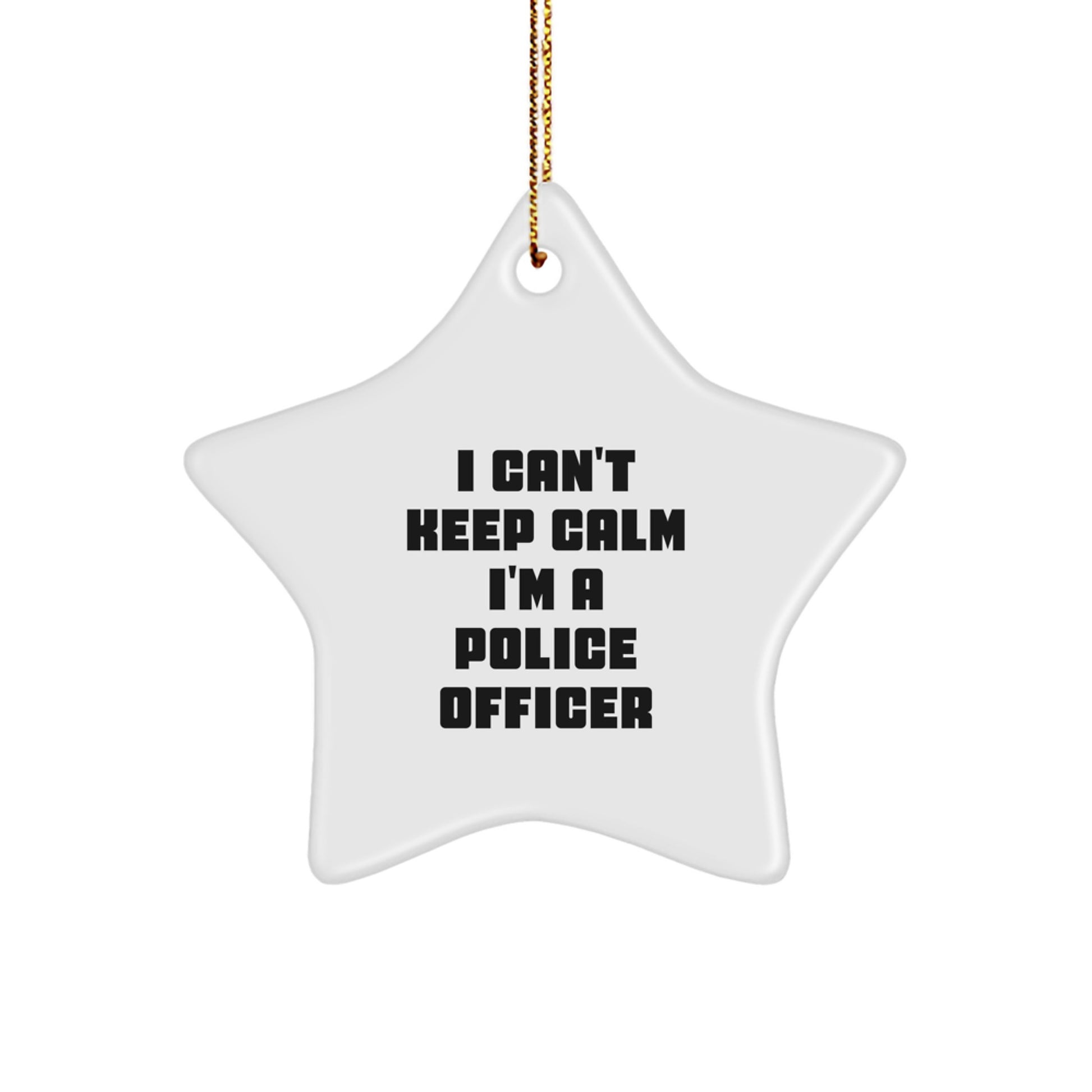 Funny Gifts for Police Officer - I'm A Police Officer Star Ornament, Perfect for Christmas Unique Gifts from Family, Friends, Coworkers - Image 1
